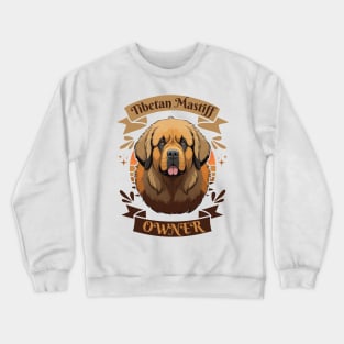 Tibetan Mastiff Crewneck Sweatshirt